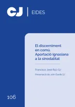 El discerniment en comú. Aportació ignasiana a la sinodalitat